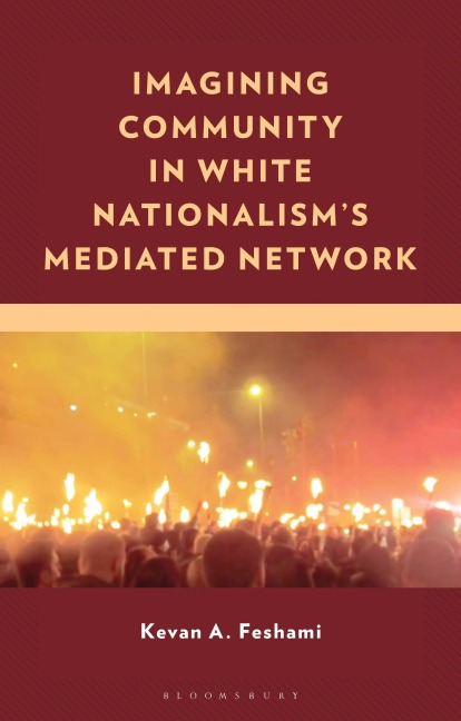A Struggle for Unity: The Production of Identity in White Nationalisms Mediated Networks