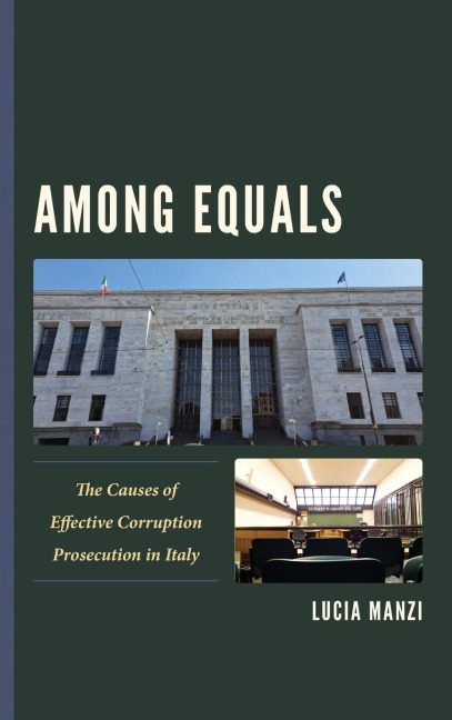 Among Equals: The Causes of Effective Corruption Prosecution in Italy