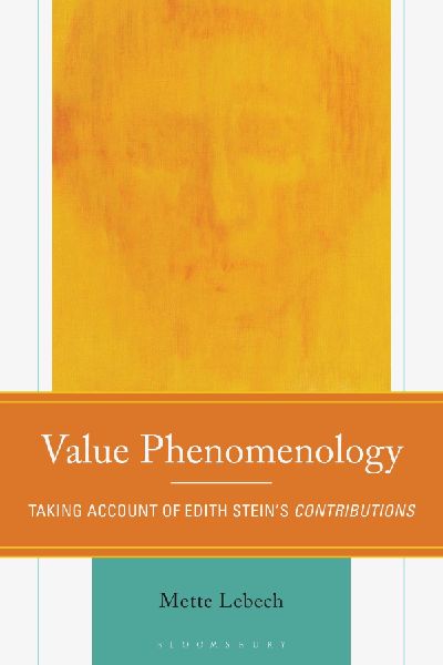 Value Phenomenology: Taking Account of Edith Steins Contributions