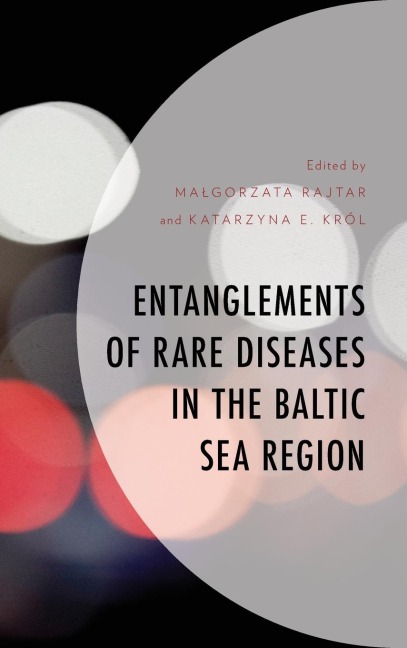 Entanglements of Rare Diseases in the Baltic Sea Region