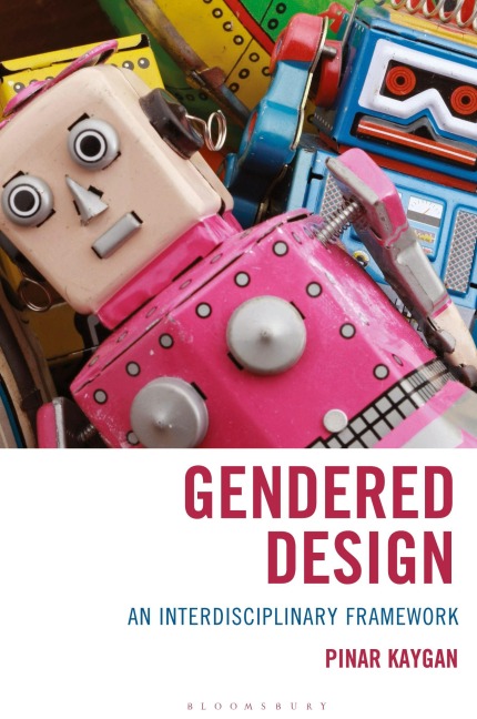 Gendered Design: An Interdisciplinary Framework