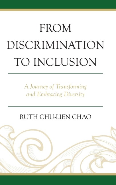 From Discrimination to Inclusion: A Journey of Transforming and Embracing Diversity