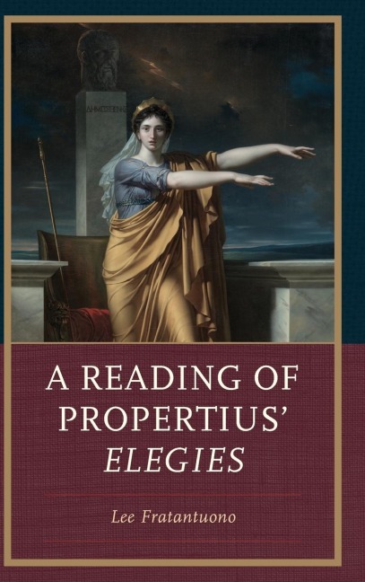 Reading of Propertius' Elegies