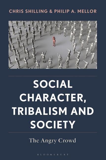 Social Character, Tribalism and Society: The Angry Crowd