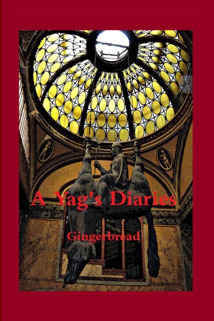 A Yag's Diaries