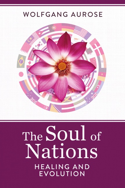The Soul of Nations: Healing and Evolution