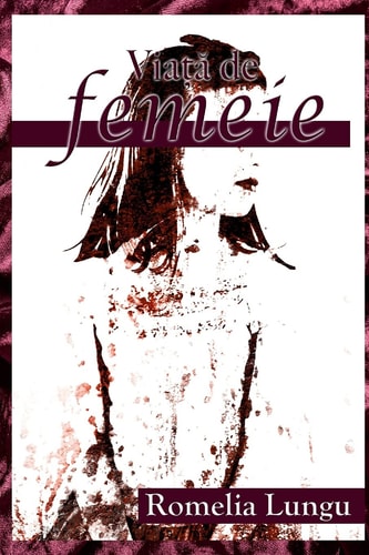 Viata de Femeie