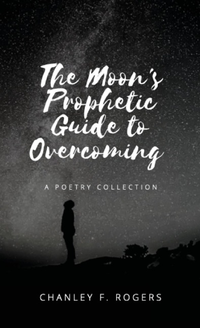 The Moons Prophetic Guide to Overcoming