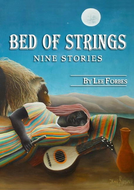 Bed of Strings: Nine Stories
