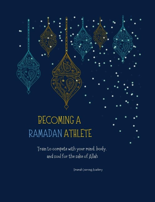 Becoming a Ramadan Athlete