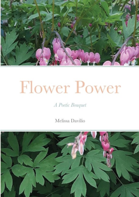 Flower Power: A Poetic Bouquet