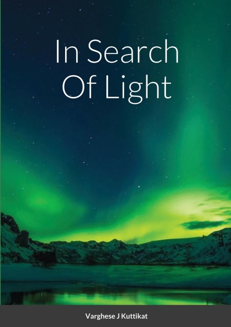 In Search Of Light