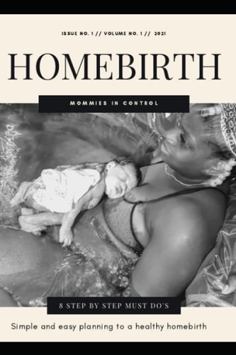 Homebirth 8 Simple Steps to Planning a Homebirth