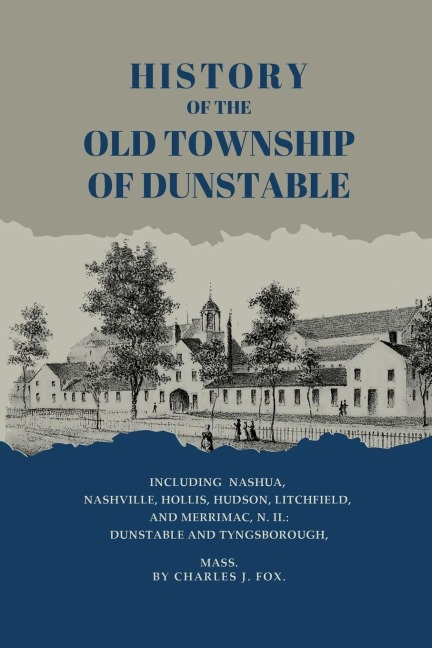 History of the Old Township of Dunstable