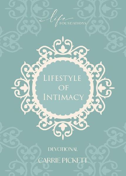 Lifestyle of Intimacy Devotional