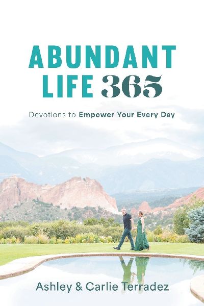 Abundant Life 365: Devotions to Empower Your Every Day