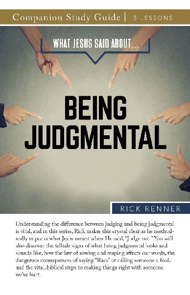 What Jesus Said About...Being Judgmental Study Guide