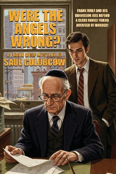 Were the Angels Wrong?: A Frank Wolf Mystery