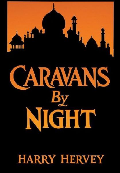 Caravans by Night