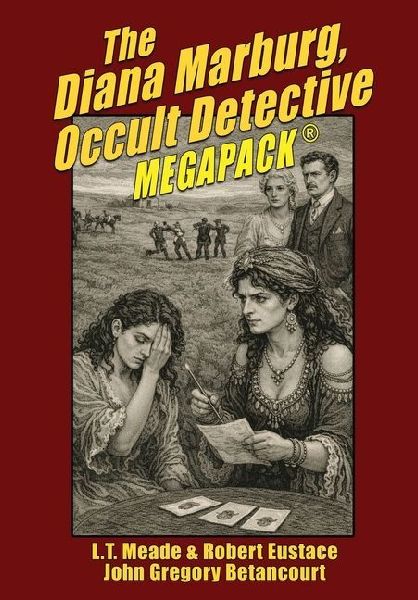 The Diana Marburg, Occult Detective MEGAPACK(R)