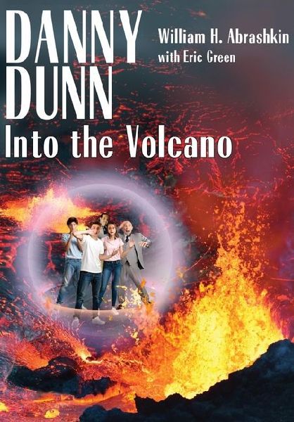 Danny Dunn: Into the Volcano