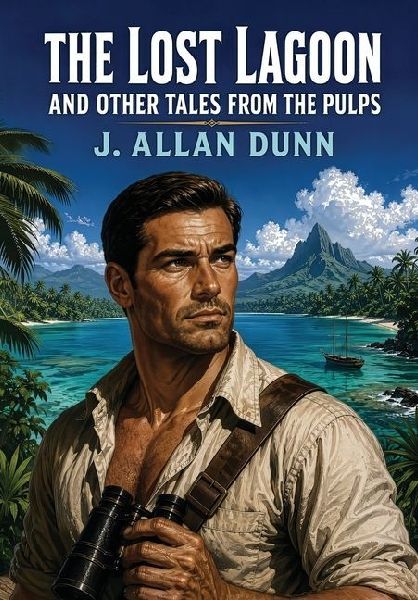 The Lost Lagoon and Other Tales from the Pulps