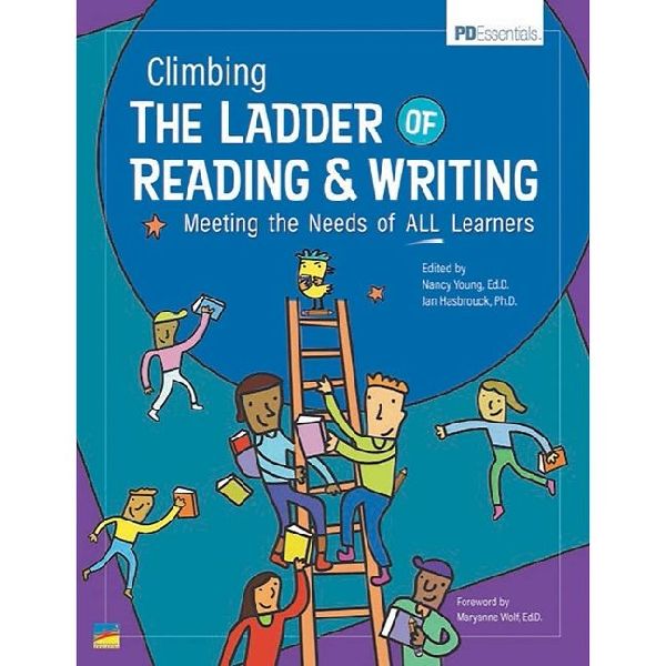 Climbing the Ladder of Reading & Writing: Meeting the Needs of All Learners