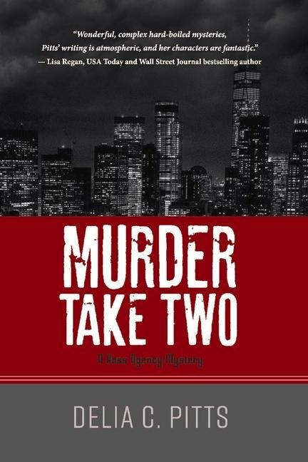 Murder Take Two: A Ross Agency Mystery Volume 6