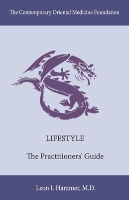 Lifestyle: The Practitioners Guide