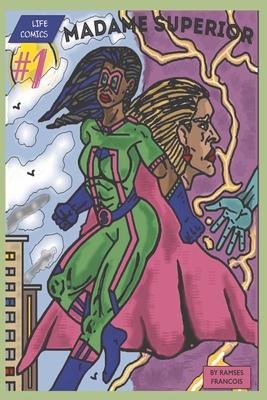 Madame Superior #1: Volume 1
