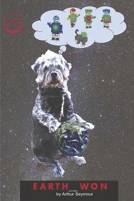Earth Won: 2nd Edition Volume 1