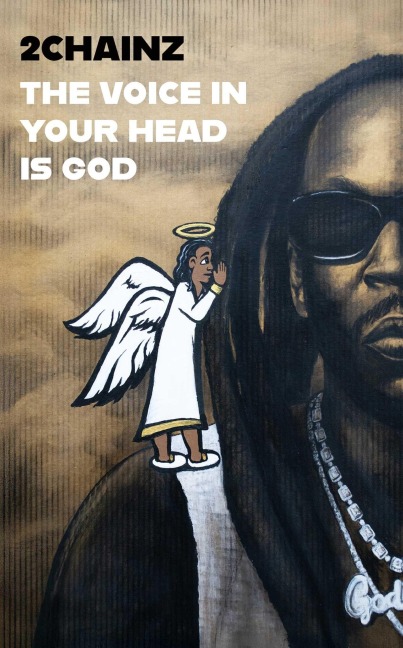 THE VOICE IN MY HEAD IS GOD