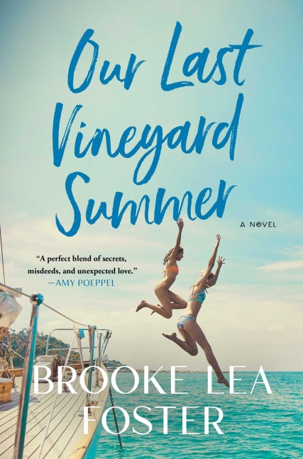 Our Last Vineyard Summer