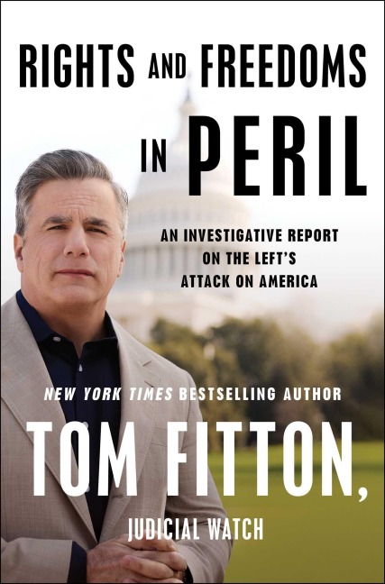 Rights and Freedoms in Peril: An Investigative Report on the Lefts Attack on America