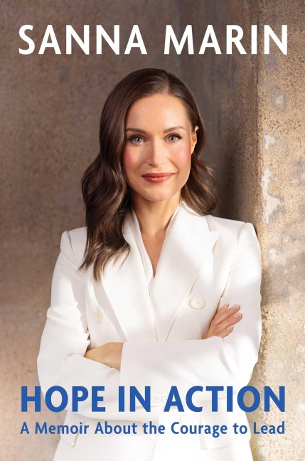 Hope in Action: A Memoir about the Courage to Lead