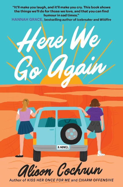 Here We Go Again: A Novel