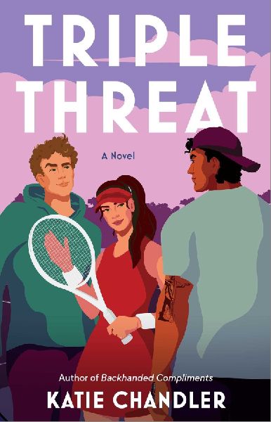 Triple Threat: A Novel