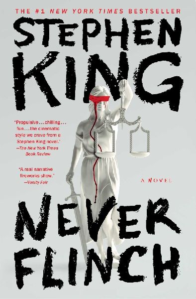 Never Flinch: A Novel