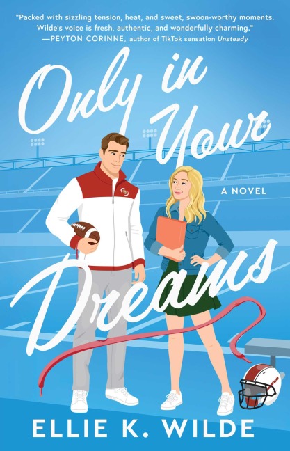 Only in Your Dreams: A Novel