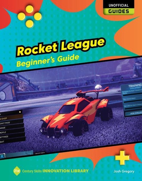 Rocket League: Beginners Guide