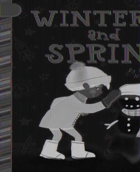 Winter and Spring