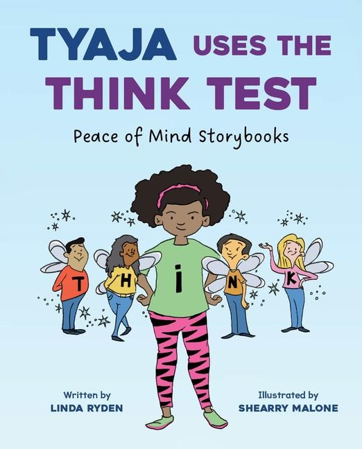 Tyaja Uses the Think Test