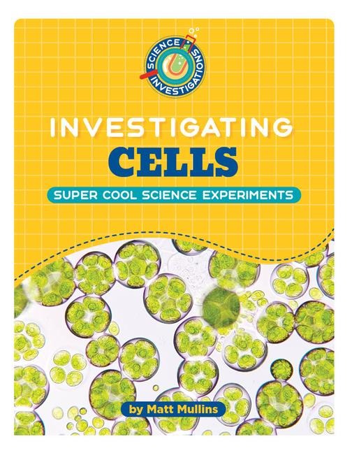 Investigating Cells