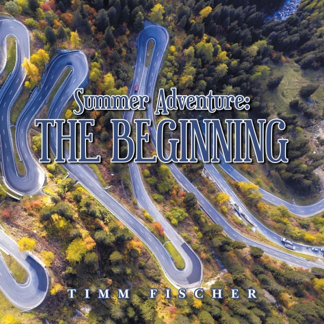 Summer Adventure: the Beginning