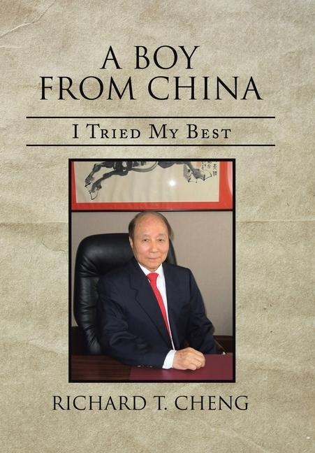 A Boy from China: I Tried My Best