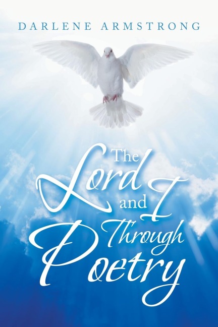 The Lord and I Through Poetry