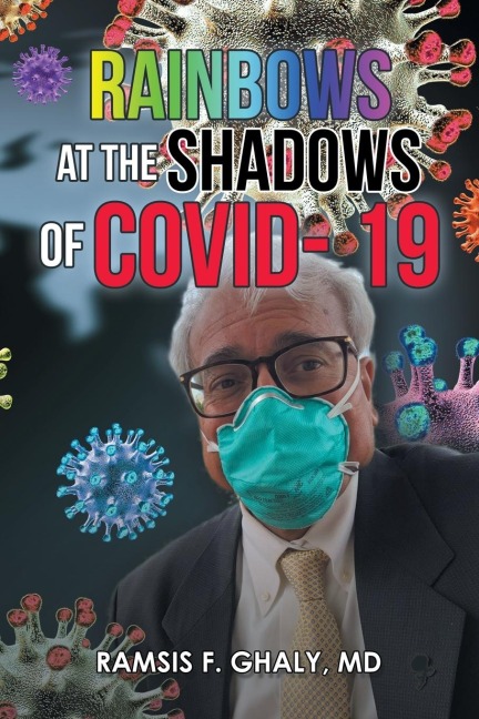 Rainbows  at the Shadows of Covid- 19
