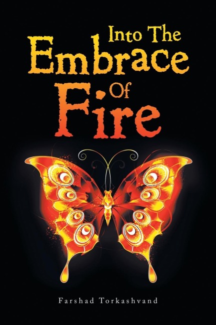 Into the Embrace of Fire