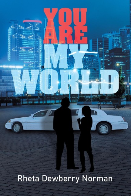 You Are My World