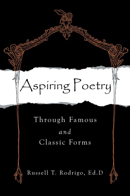 Aspiring Poetry: Through Famous and Classic Forms